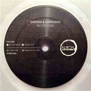 Synthek & Audiolouis - On The Edge