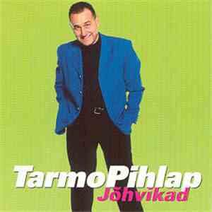 Tarmo Pihlap - Jõhvikad