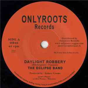 The Eclipse Band - Daylight Robbery
