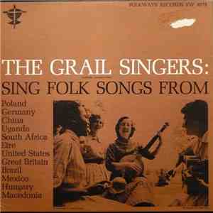 The Grail Singers - Sing Folk Songs From: