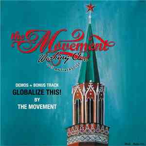 The Movement  - Globalize This!