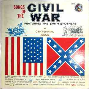 The Smith Brothers  - Songs Of The Civil War