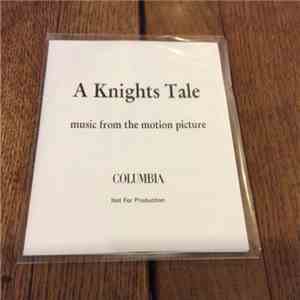 Various - A Knight's Tale (Music From The Motion Picture)