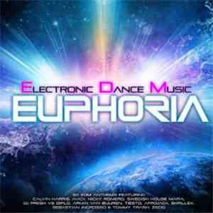 Various - Euphoria Electronic Dance Music 2013