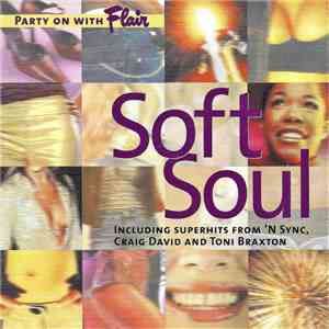Various - Party On With Flair - Soft Soul