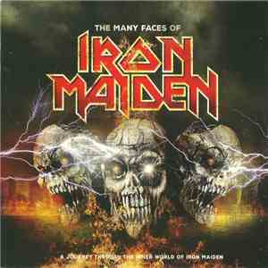 Various - The Many Faces Of Iron Maiden (A Journey Through The Inner World  ...