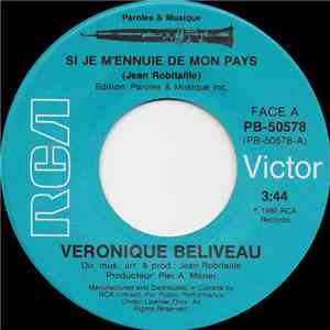 Véronique Béliveau - Si Je M'Ennuie De Mon Pays