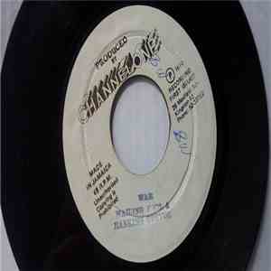 Wailing Soul & Ranking Trevor - War / Jah Give Us Life Don't Feel No Way