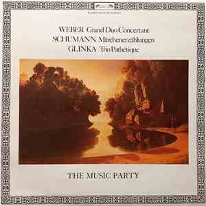 Weber / Schumann / Glinka, The Music Party - Grand Duo Concertant / Märchen ...