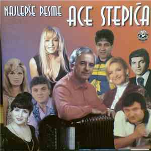 Aca Stepić - Najlepše Pesme Ace Stepića