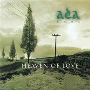 ada Band - Heaven Of Love
