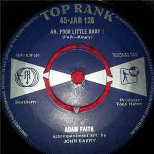 Adam Faith - Ah, Poor Little Baby!