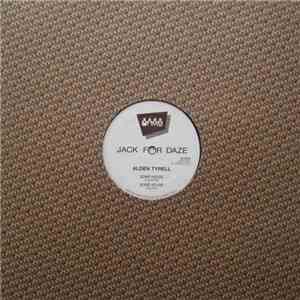 Alden Tyrell - Some House / Wurk It