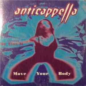 Anticappella Featuring MC Fixx It - Move Your Body