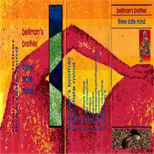 Bellman's Brother - Three State Mind