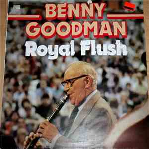 Benny Goodman - Royal Flush