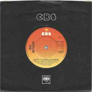 Bill Withers - I Want To Spend The Night