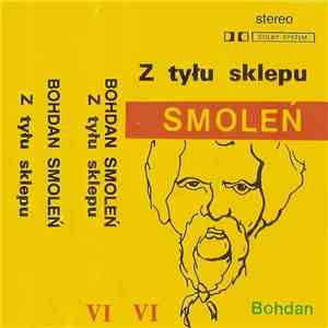 Bohdan Smoleń - Z Tyłu Sklepu
