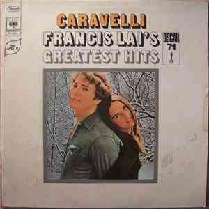 Caravelli - Francis Lai's Greatest Hits