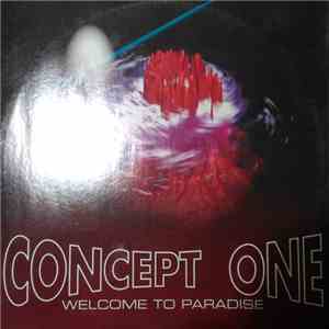 Concept One  - Welcome To Paradise