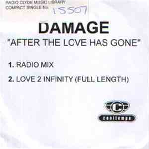 Damage - After The Love Has Gone