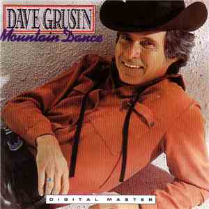 Dave Grusin - Mountain Dance