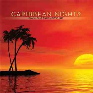 David Arkenstone - Caribbean Nights
