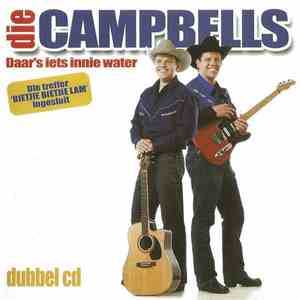 Die Campbells - Daar's Iets Innie Water