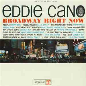Eddie Cano - Broadway Right Now