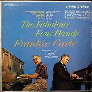 Frankie Carle, His Pianos And Orchestra - The Fabulous Four Hands