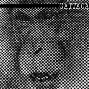 Gattaca  - Gattaca