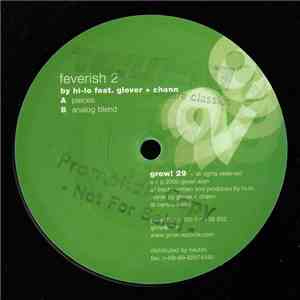 Hi-Lo Feat. Glover & Chann - Feverish 2