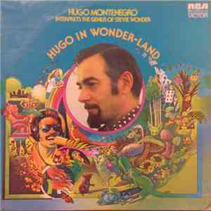 Hugo Montenegro - Hugo In Wonder-Land