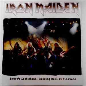 Iron Maiden - Bruce's Last Stand, Raising Hell At Pinewood