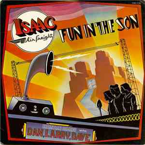 Isaac Air Freight - Fun In The Son