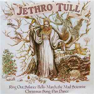 Jethro Tull - Ring Out, Solstice Bells