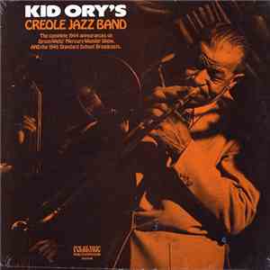 Kid Ory's Creole Jazz Band - Kid Ory's Creole Jazz Band