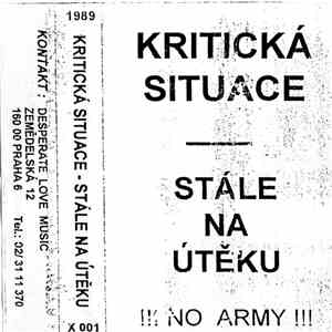 Kritická Situace - Stále Na Útěku