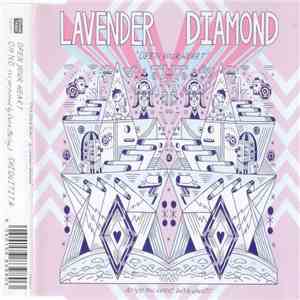 Lavender Diamond - Open Your Heart