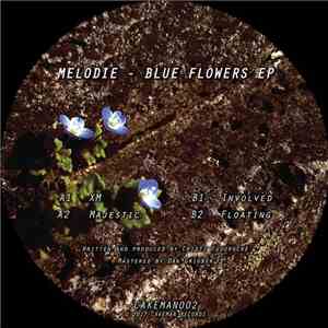 Melodie  - Blue Flowers EP
