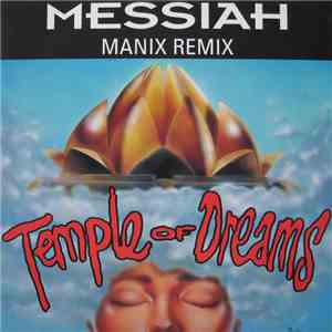 Messiah - Temple Of Dreams (Manix Remix)