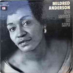 Mildred Anderson - No More In Life