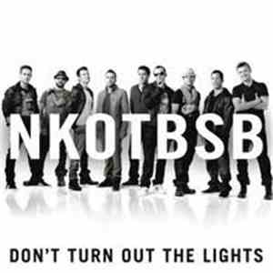 NKOTBSB - Don't Turn Out The Lights