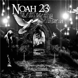 Noah23 - Ockult Trill III: Blast Master Therion