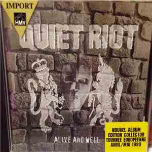 Quiet Riot - Alive And Well