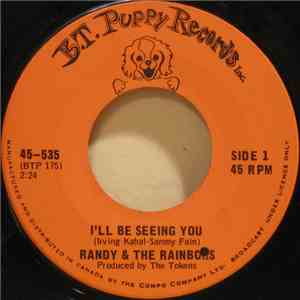 Randy & The Rainbows - I'll Be Seeing You