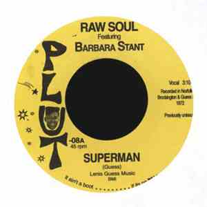 Raw Soul - Superman / Just Walk Funky