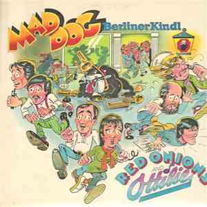 Red Onions & Ottilie - Mad Dog