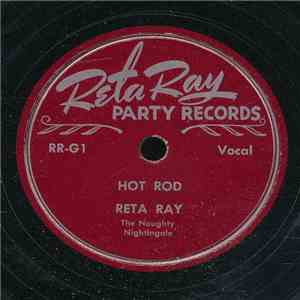 Reta Ray - Hot Rod / Can't Say No To A Man