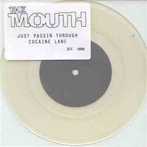 The Mouth  - Just Passin Through